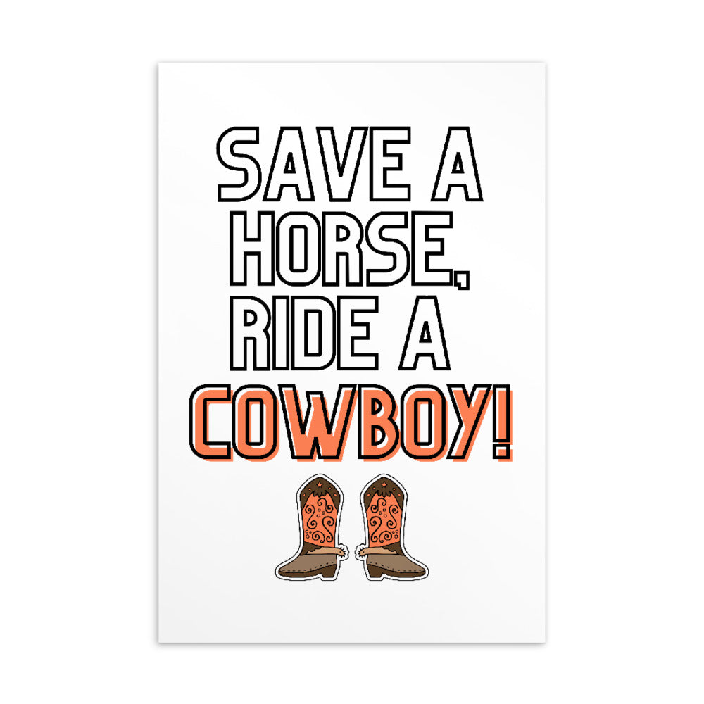  Save A Horse Ride A Cowboy Postcard by Queer In The World Originals sold by Queer In The World: The Shop - LGBT Merch Fashion