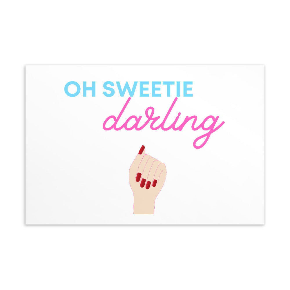 Postcard reading “OH SWEETIE darling” above an illustration of a manicured hand