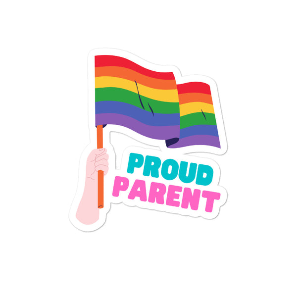  Proud Parent Bubble-Free Stickers by Queer In The World Originals sold by Queer In The World: The Shop - LGBT Merch Fashion