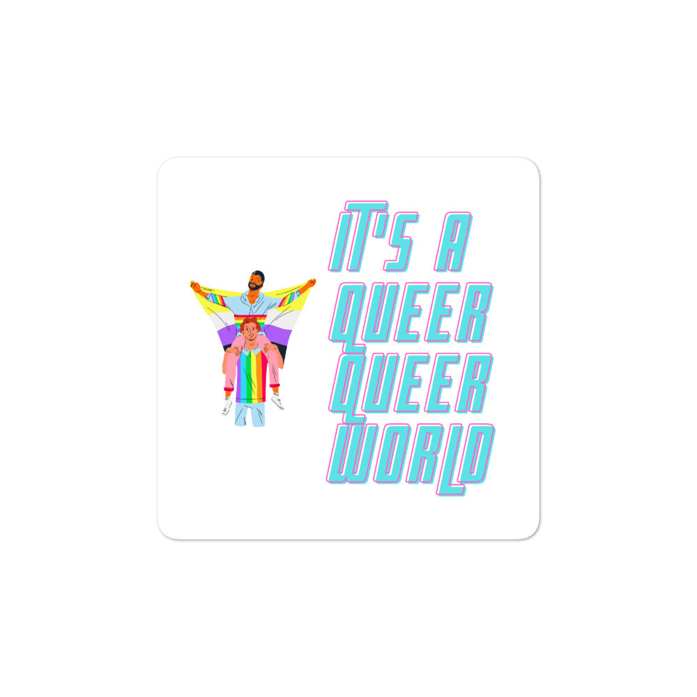  It's A Queer Queer World Bubble-Free Stickers by Queer In The World Originals sold by Queer In The World: The Shop - LGBT Merch Fashion