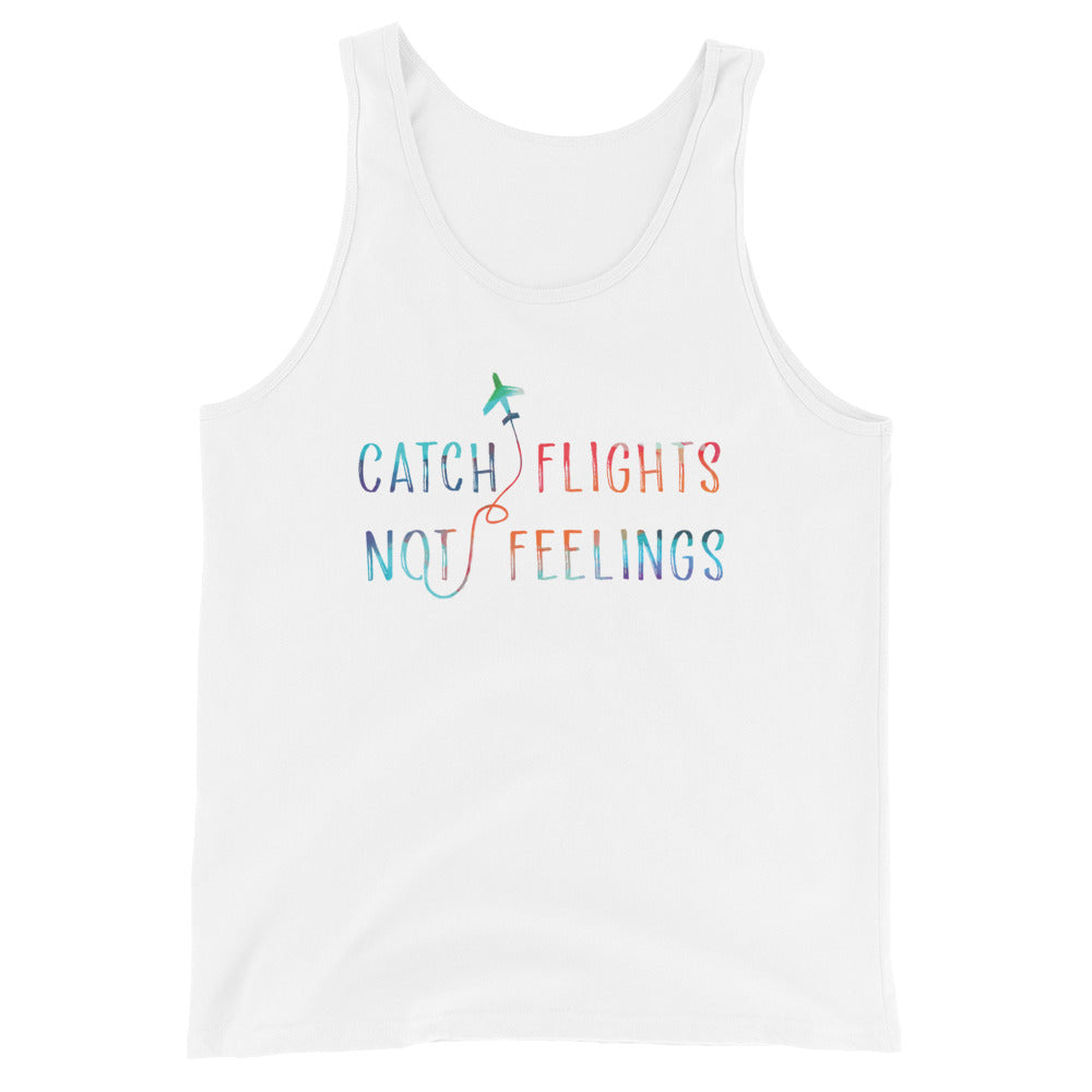 White Catch Flights Not Feelings Unisex Tank Top by Queer In The World Originals sold by Queer In The World: The Shop - LGBT Merch Fashion