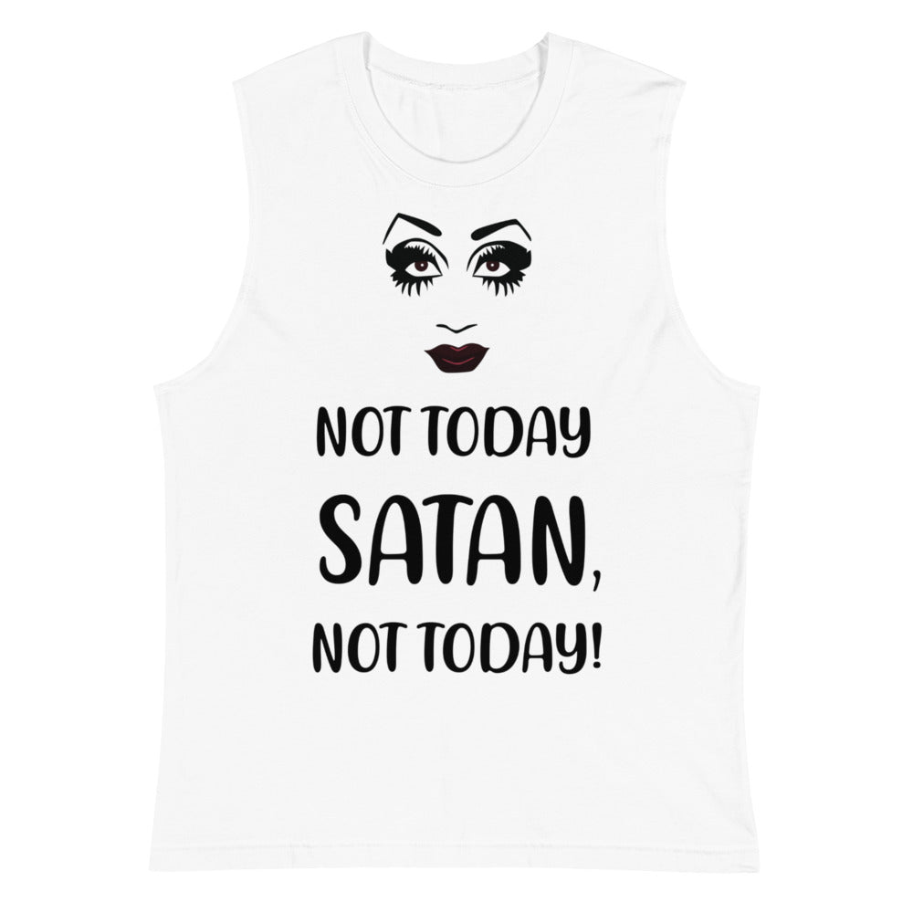 White muscle tank top with a stylized face and “NOT TODAY SATAN, NOT TODAY!” graphic