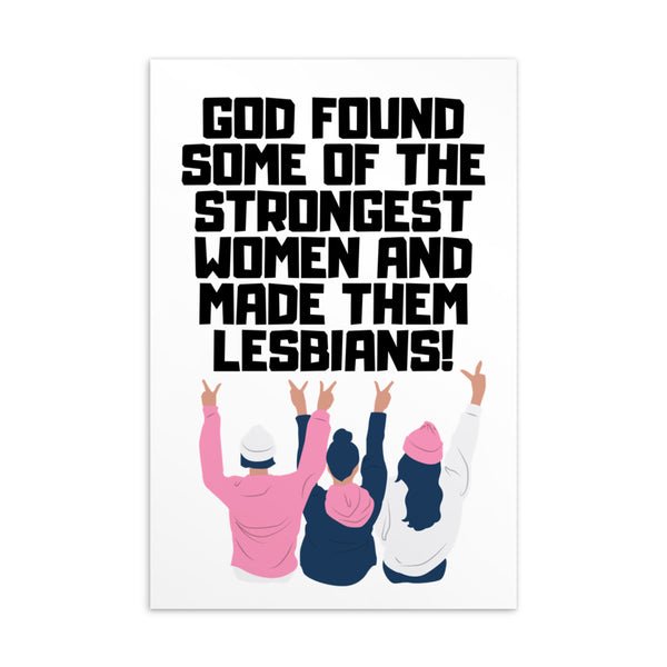  God Found The Strongest Women Postcard by Queer In The World Originals sold by Queer In The World: The Shop - LGBT Merch Fashion