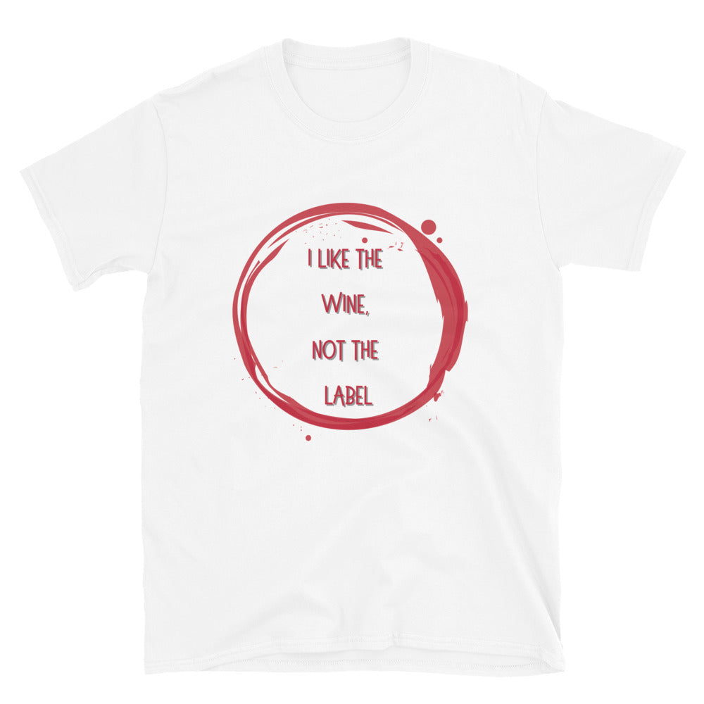White pansexual pride T-shirt with red wine-ring graphic and “I LIKE THE WINE, NOT THE LABEL” slogan