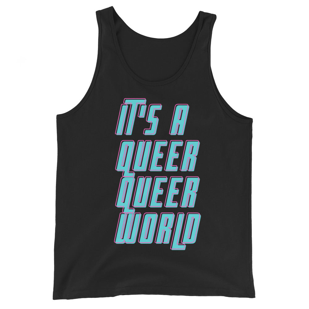 Black It's A Queer Queer World Unisex Tank Top by Queer In The World Originals sold by Queer In The World: The Shop - LGBT Merch Fashion