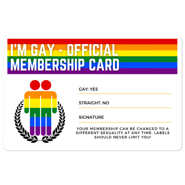 Rainbow “I’M GAY – OFFICIAL MEMBERSHIP CARD” sticker with gay and straight checkboxes