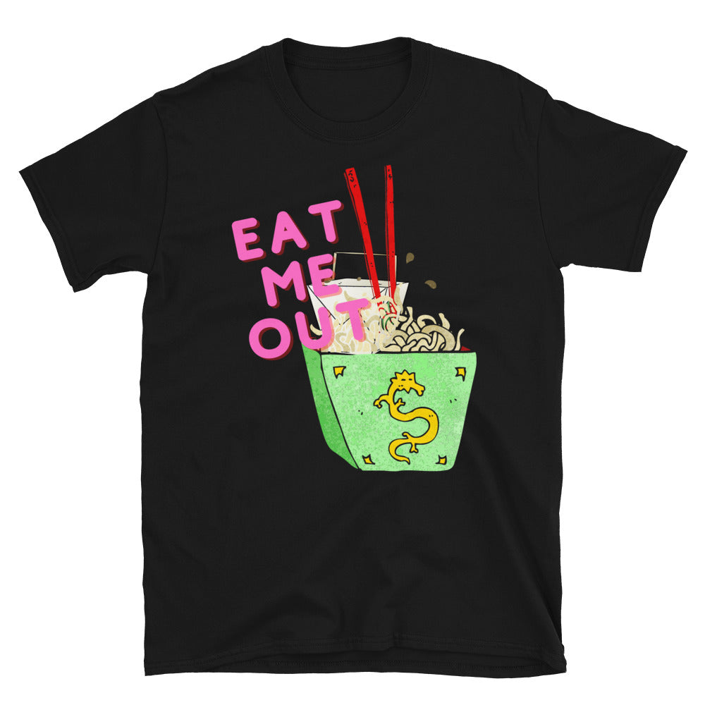 Eat Me Out T-Shirt