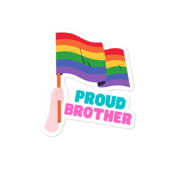  Proud Brother Bubble-Free Stickers by Queer In The World Originals sold by Queer In The World: The Shop - LGBT Merch Fashion