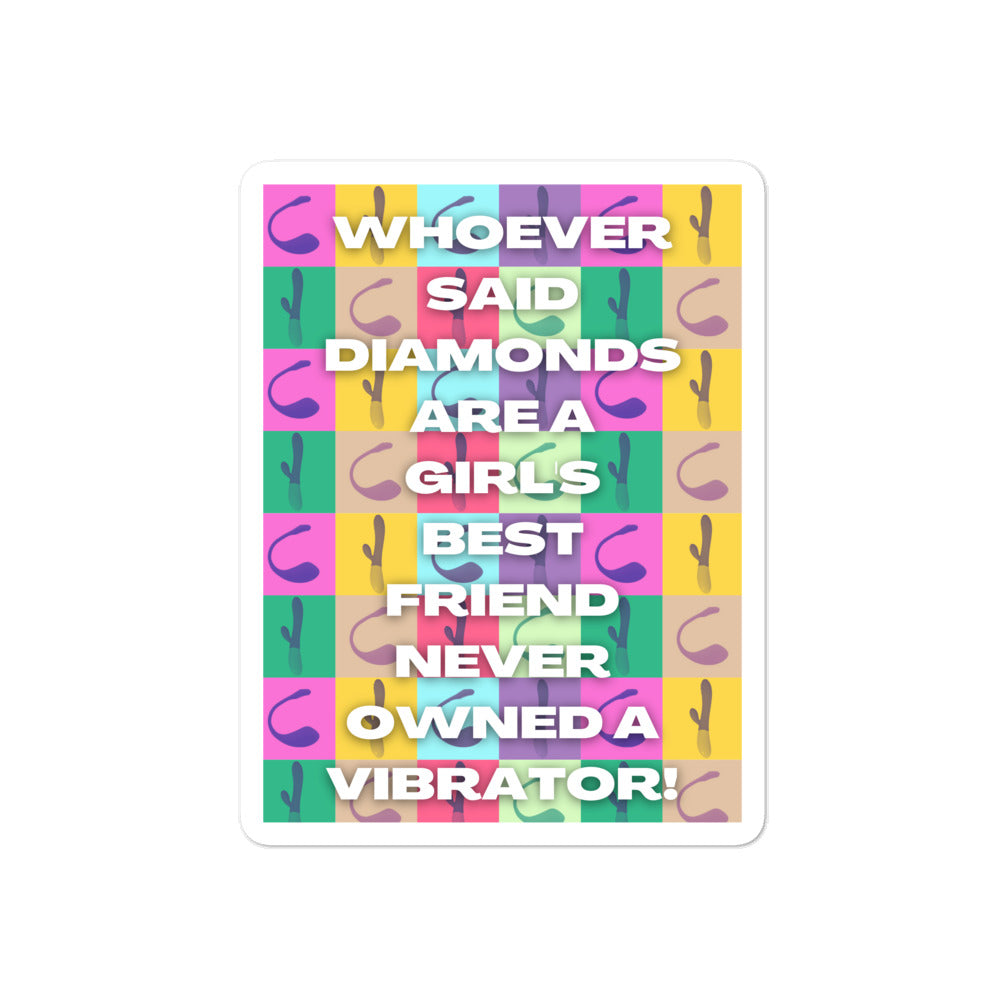  Never Owned A Vibrator Bubble-Free Stickers by Queer In The World Originals sold by Queer In The World: The Shop - LGBT Merch Fashion