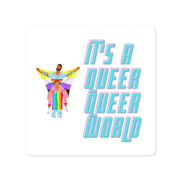  It's A Queer Queer World Bubble-Free Stickers by Queer In The World Originals sold by Queer In The World: The Shop - LGBT Merch Fashion