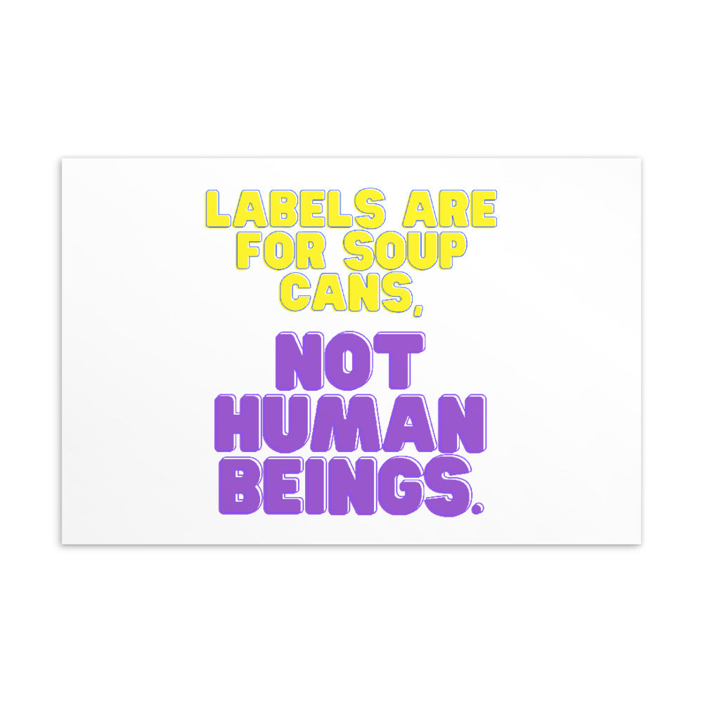  Labels Are For Soup Cans Postcard by Queer In The World Originals sold by Queer In The World: The Shop - LGBT Merch Fashion