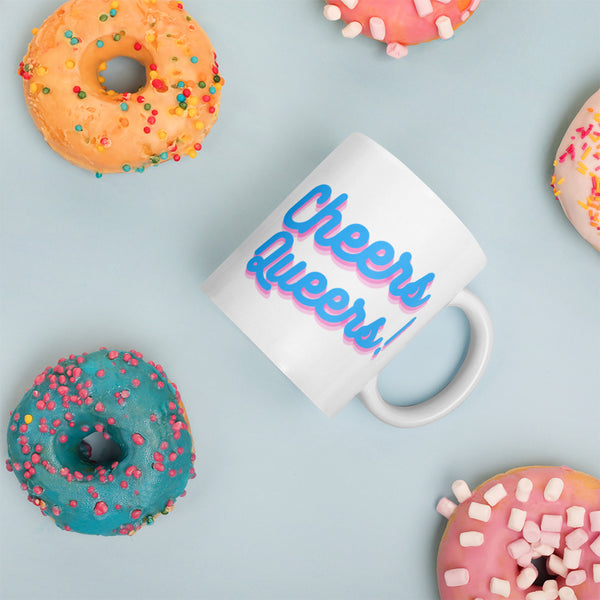  Cheers Queers! Mug by Queer In The World Originals sold by Queer In The World: The Shop - LGBT Merch Fashion