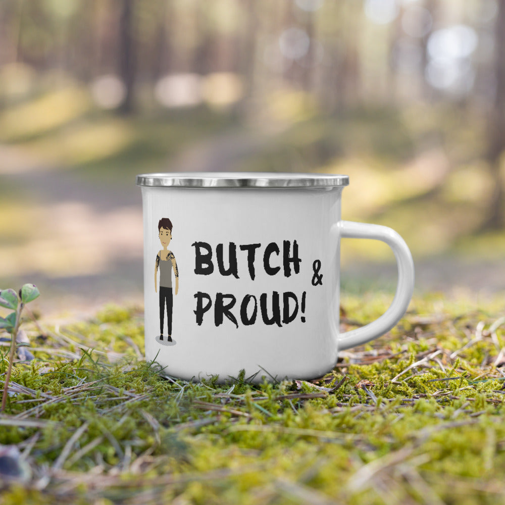  Butch & Proud Enamel Mug by Queer In The World Originals sold by Queer In The World: The Shop - LGBT Merch Fashion