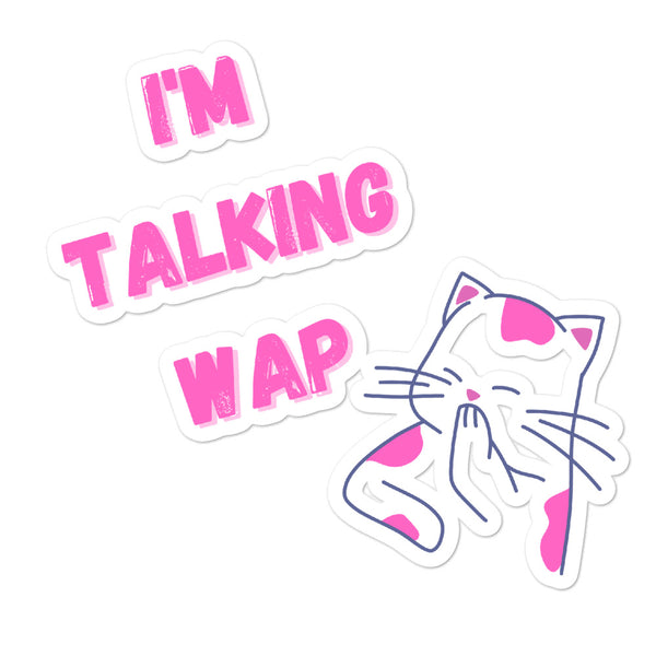 Pink-and-white “I'M TALKING WAP” cat stickers with a playful waving cat design