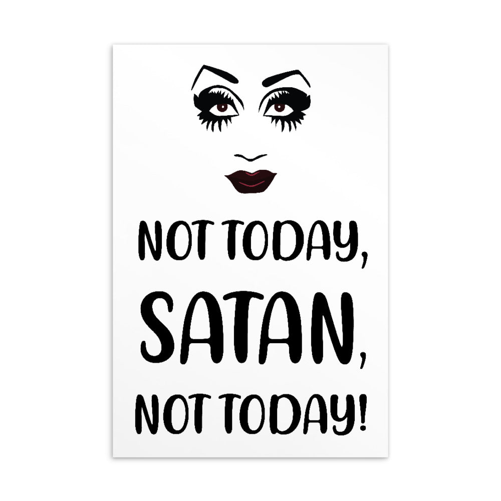 Close-up of a white postcard reading “NOT TODAY, SATAN, NOT TODAY!” with a stylized face