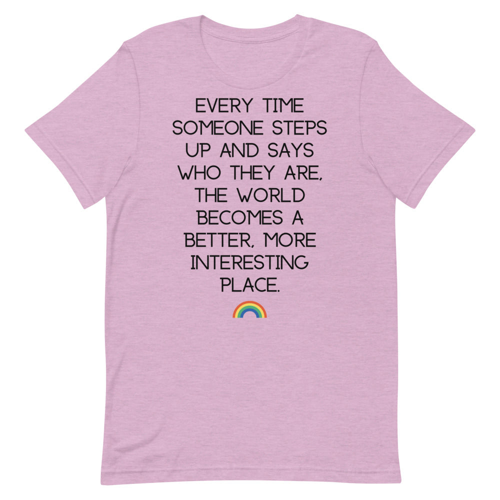 Heather Prism Lilac Every Time Someone Steps Up T-Shirt by Queer In The World Originals sold by Queer In The World: The Shop - LGBT Merch Fashion