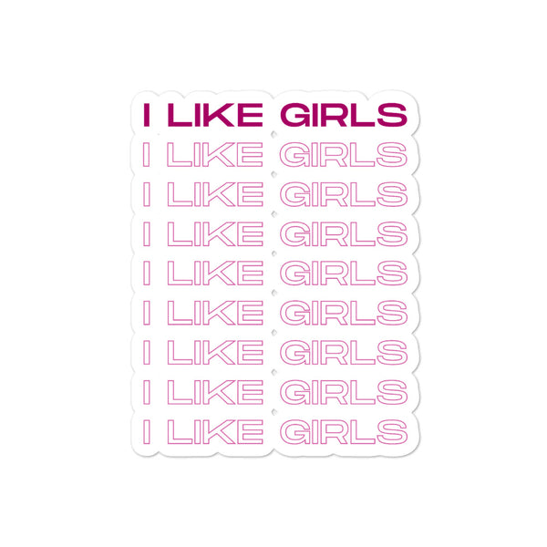  I Like Girls Bubble-Free Stickers by Queer In The World Originals sold by Queer In The World: The Shop - LGBT Merch Fashion