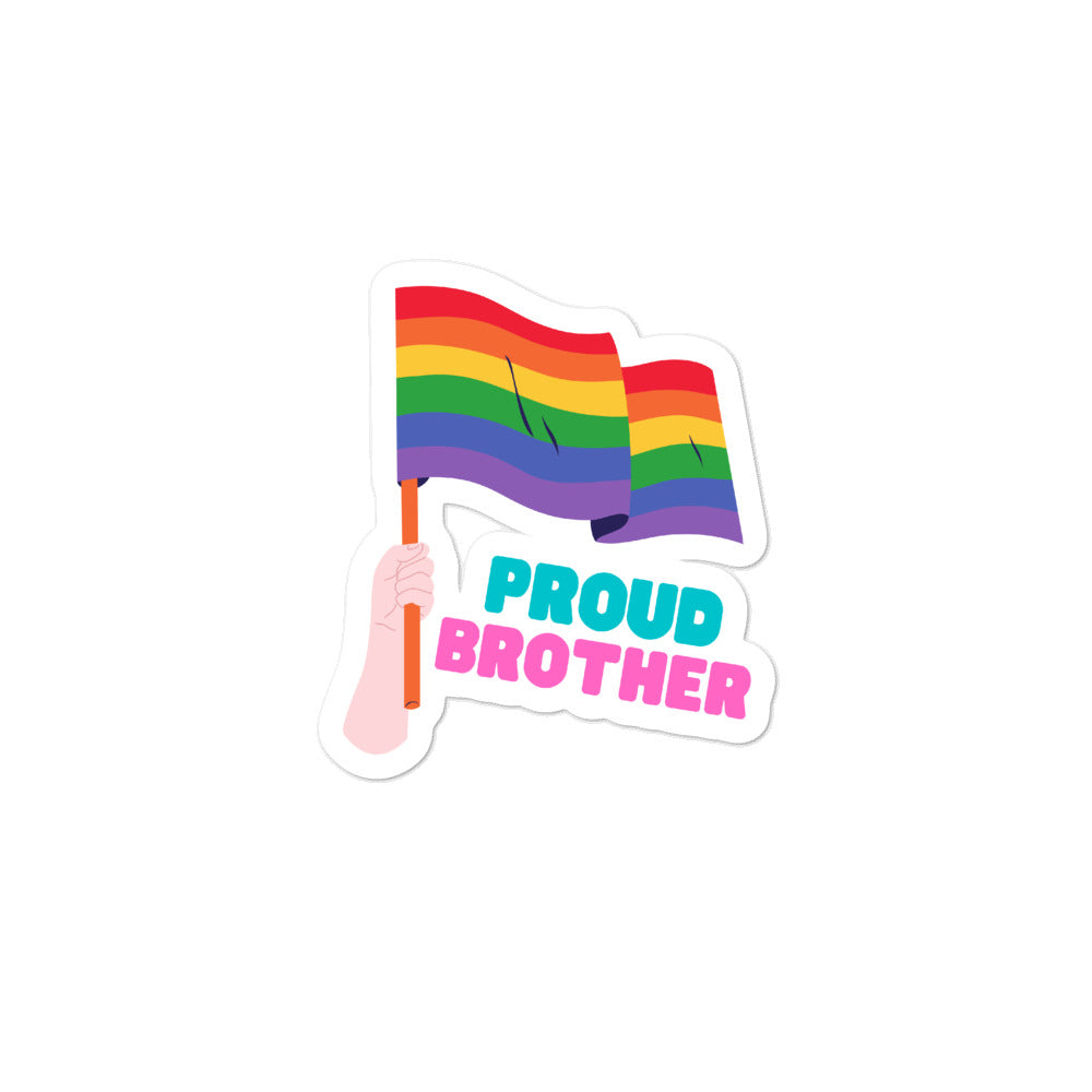  Proud Brother Bubble-Free Stickers by Queer In The World Originals sold by Queer In The World: The Shop - LGBT Merch Fashion