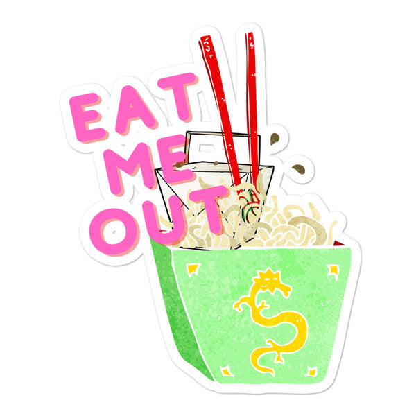“EAT ME OUT” sticker featuring a takeout box with noodles and a yellow dragon