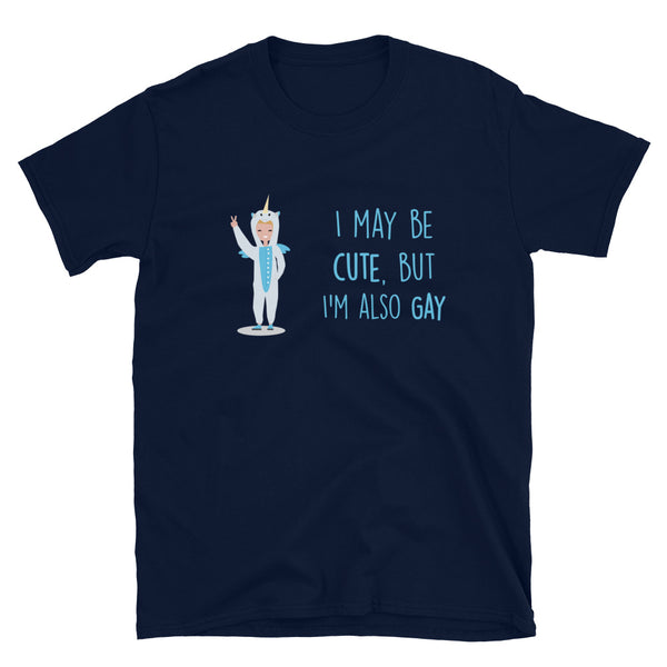 Navy Cute But Gay T-Shirt by Queer In The World Originals sold by Queer In The World: The Shop - LGBT Merch Fashion