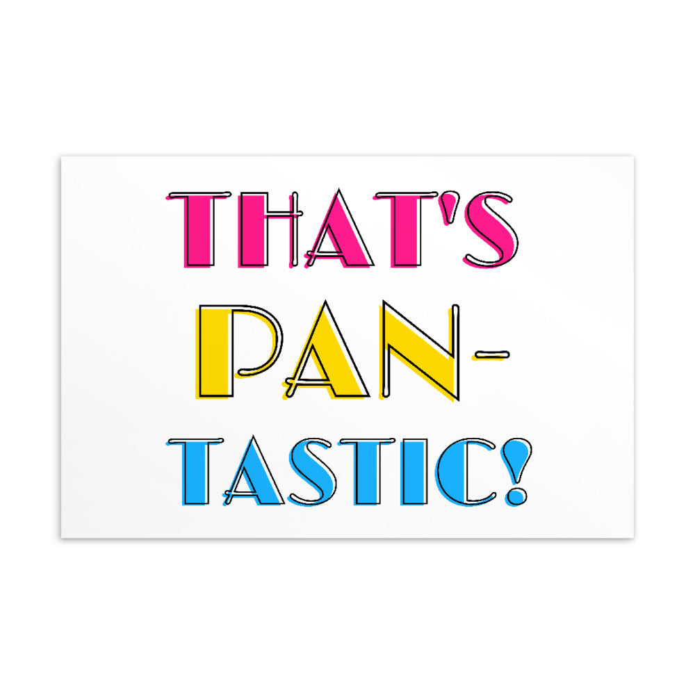 Postcard with the phrase “THAT’S PAN-TASTIC!” in pink, yellow, and blue lettering