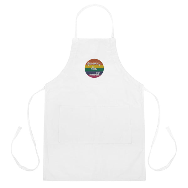  Queering The World Embroidered Apron by Queer In The World Originals sold by Queer In The World: The Shop - LGBT Merch Fashion