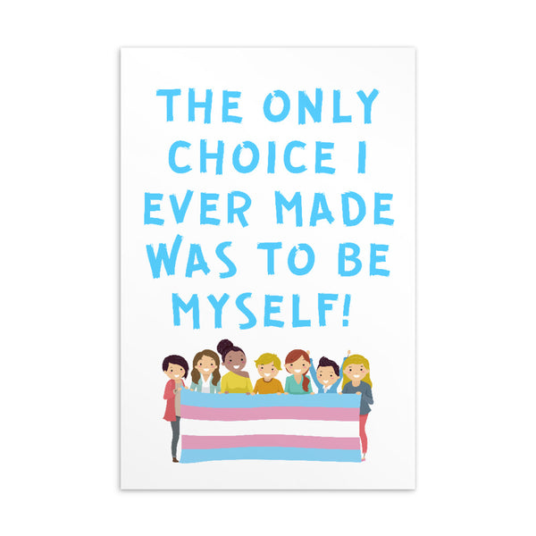 The Only Choice I Ever Made Postcard by Queer In The World Originals sold by Queer In The World: The Shop - LGBT Merch Fashion