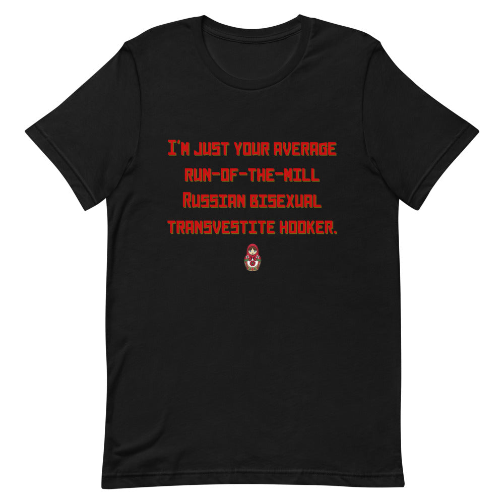 Black Russian Bisexual Transvestite Hooker T-Shirt by Queer In The World Originals sold by Queer In The World: The Shop - LGBT Merch Fashion
