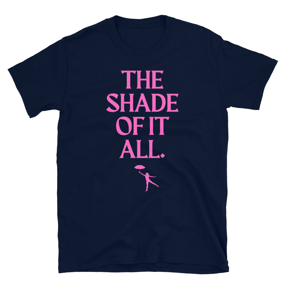 Navy T-shirt with pink “THE SHADE OF IT ALL.” slogan and umbrella figure graphic