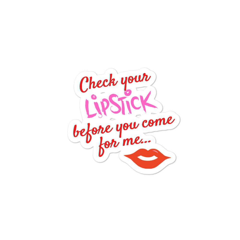  Check Your Lipstick Bubble-Free Stickers by Printful sold by Queer In The World: The Shop - LGBT Merch Fashion