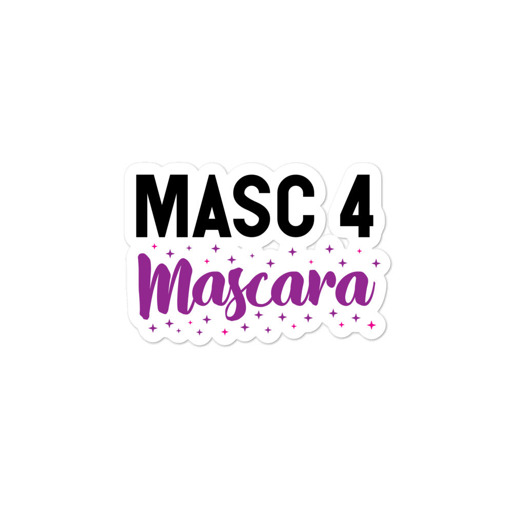  Masc 4 Mascara Bubble-Free Stickers by Queer In The World Originals sold by Queer In The World: The Shop - LGBT Merch Fashion