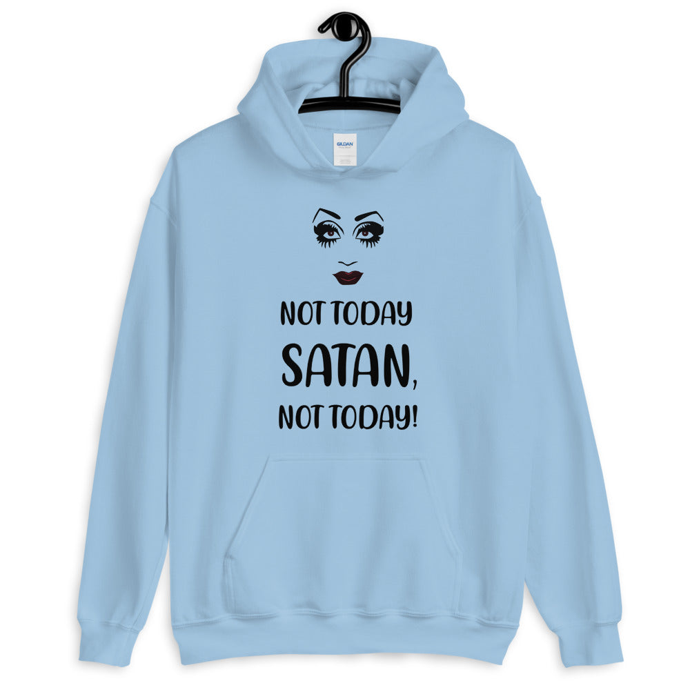 Light blue hoodie with a stylized face and “NOT TODAY SATAN, NOT TODAY!” graphic
