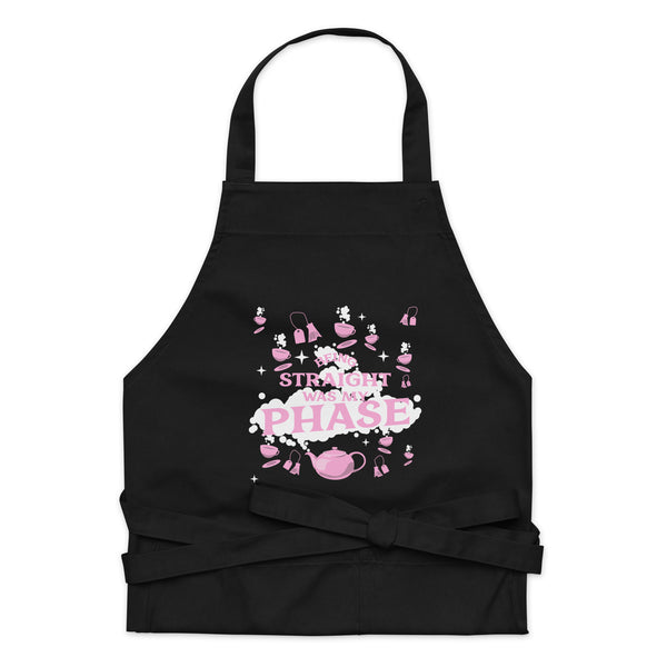  Being Straight Was My Phase Organic Cotton Apron by Queer In The World Originals sold by Queer In The World: The Shop - LGBT Merch Fashion