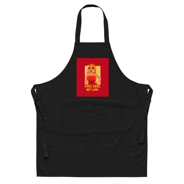  Make Drag Not War Organic Cotton Apron by Queer In The World Originals sold by Queer In The World: The Shop - LGBT Merch Fashion