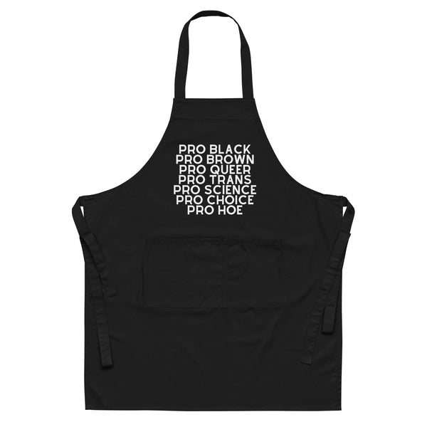  Pro Hoe Organic Cotton Apron by Queer In The World Originals sold by Queer In The World: The Shop - LGBT Merch Fashion