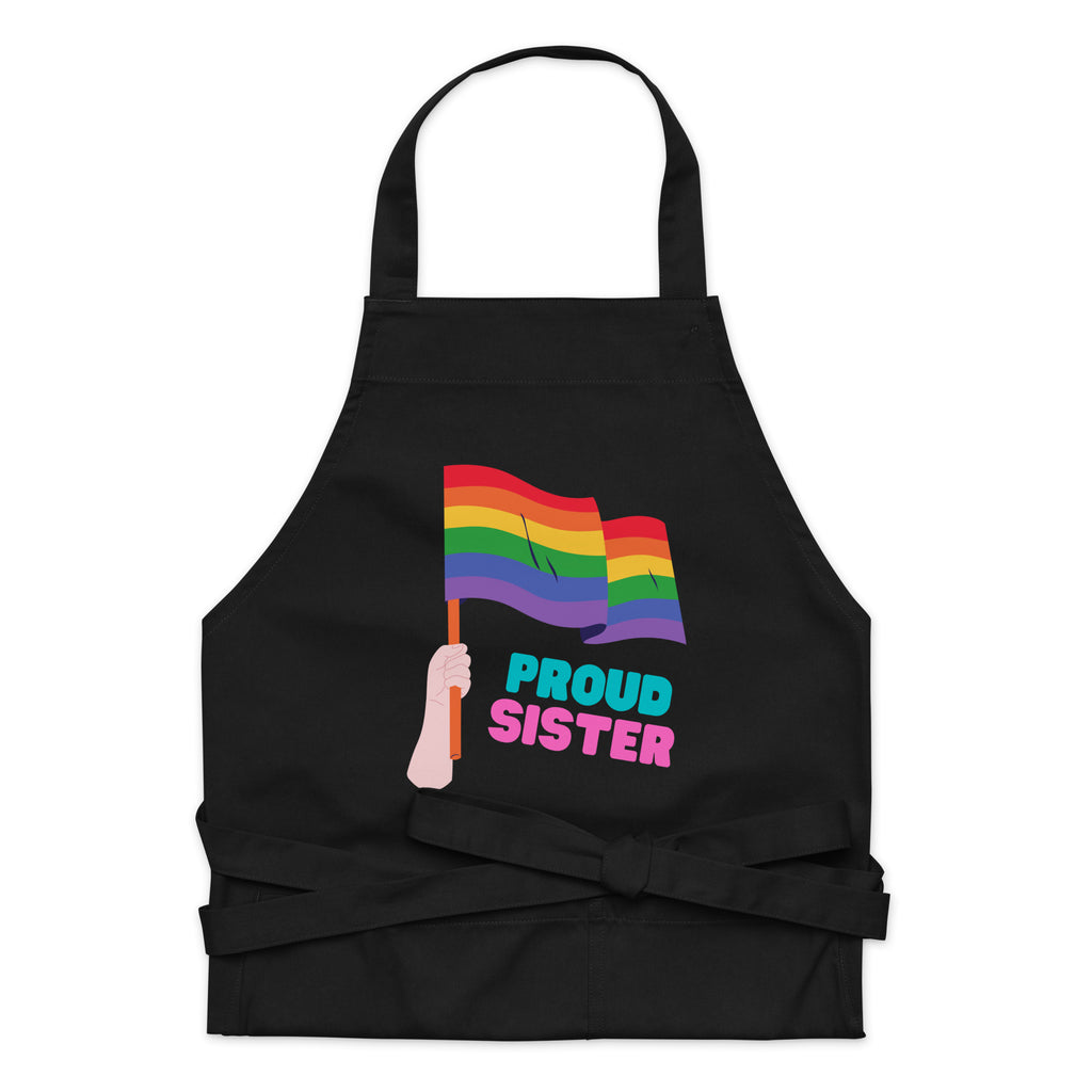  Proud Sister Organic Cotton Apron by Printful sold by Queer In The World: The Shop - LGBT Merch Fashion