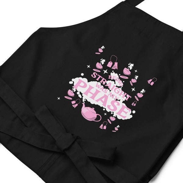  Being Straight Was My Phase Organic Cotton Apron by Queer In The World Originals sold by Queer In The World: The Shop - LGBT Merch Fashion