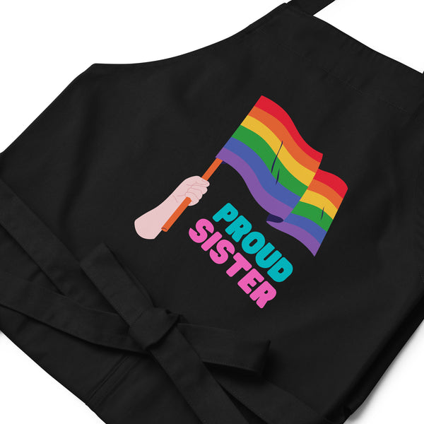  Proud Sister Organic Cotton Apron by Queer In The World Originals sold by Queer In The World: The Shop - LGBT Merch Fashion