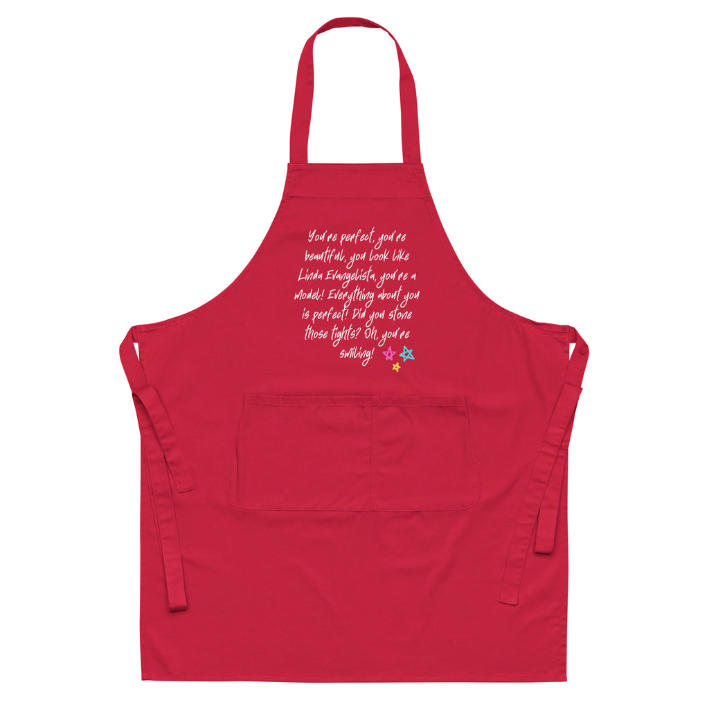  You Look Like Linda Evangelista Organic Cotton Apron by Queer In The World Originals sold by Queer In The World: The Shop - LGBT Merch Fashion