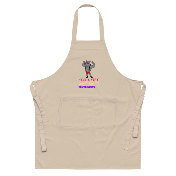 Have A Very Gay Day! Organic Cotton Apron by Queer In The World Originals sold by Queer In The World: The Shop - LGBT Merch Fashion