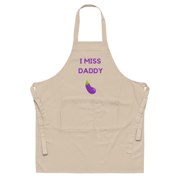  I Miss Daddy Organic Cotton Apron by Queer In The World Originals sold by Queer In The World: The Shop - LGBT Merch Fashion