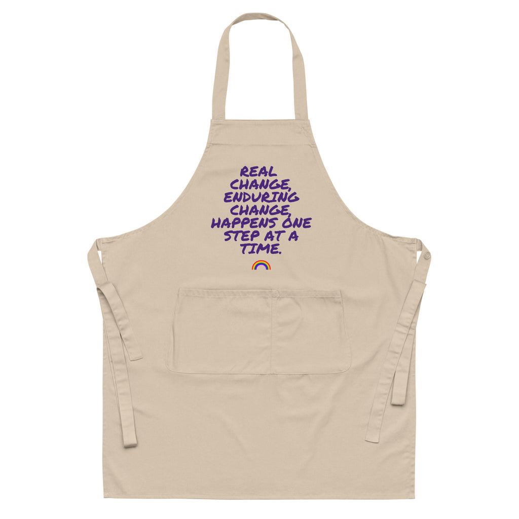  Real Change, Enduring Change Organic Cotton Apron by Queer In The World Originals sold by Queer In The World: The Shop - LGBT Merch Fashion
