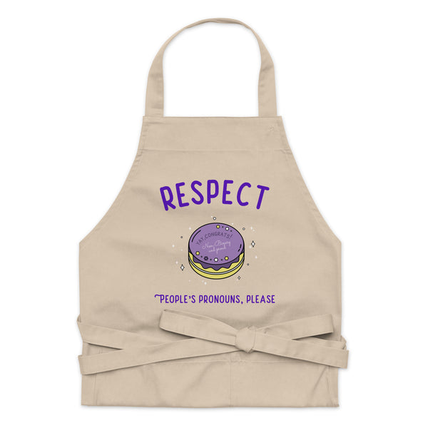  Respect People's Pronouns Please Organic Cotton Apron by Queer In The World Originals sold by Queer In The World: The Shop - LGBT Merch Fashion