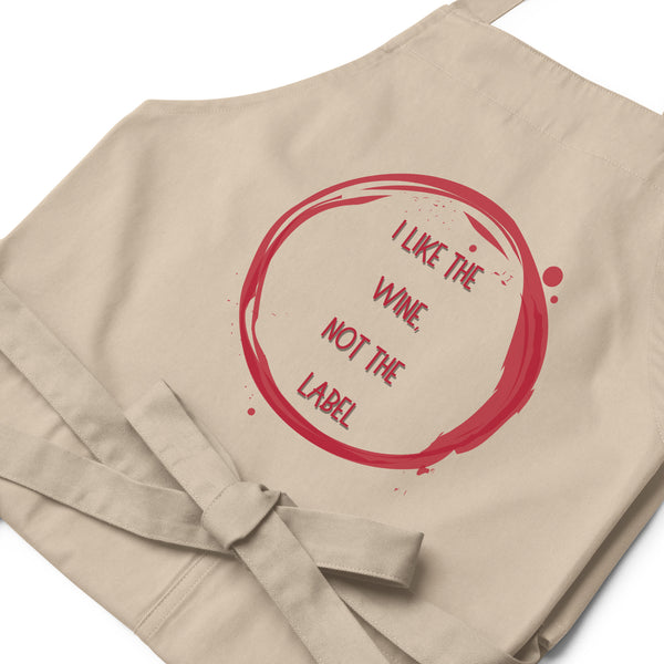  I Like The Wine Not The Label Pansexual Organic Cotton Apron by Queer In The World Originals sold by Queer In The World: The Shop - LGBT Merch Fashion