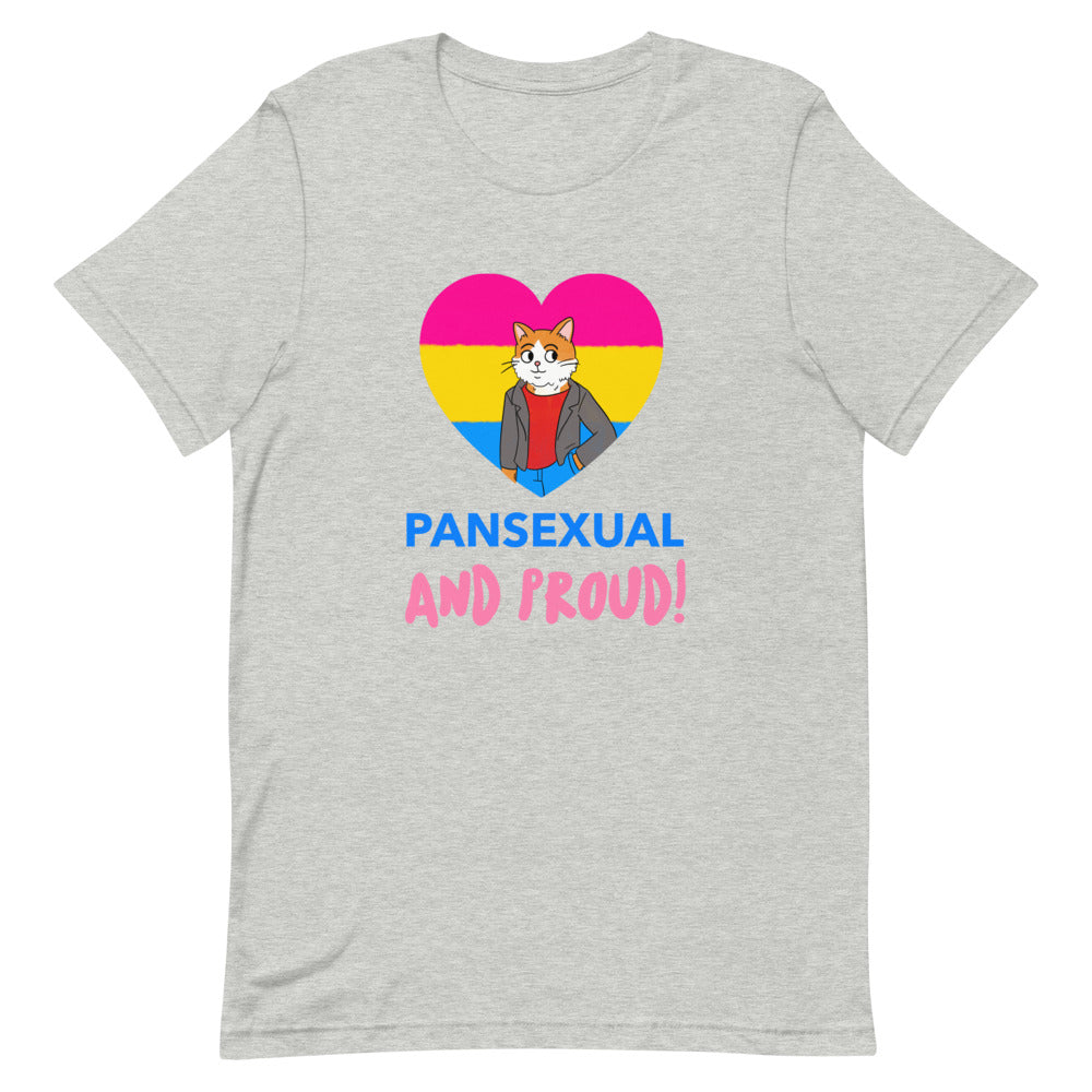 Front view of a heather gray T-shirt reading “PANSEXUAL AND PROUD!” with a cat in a pansexual-flag heart