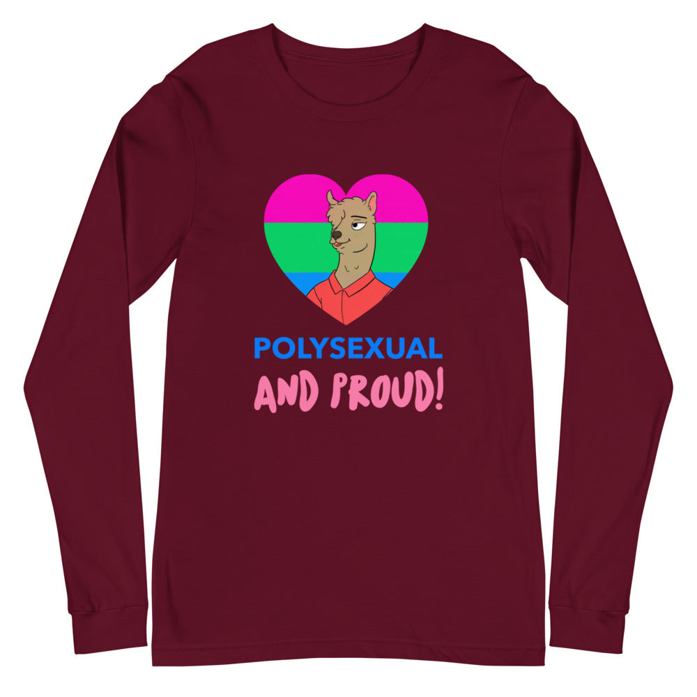 Front view of a maroon long-sleeve shirt reading “POLYSEXUAL AND PROUD!”