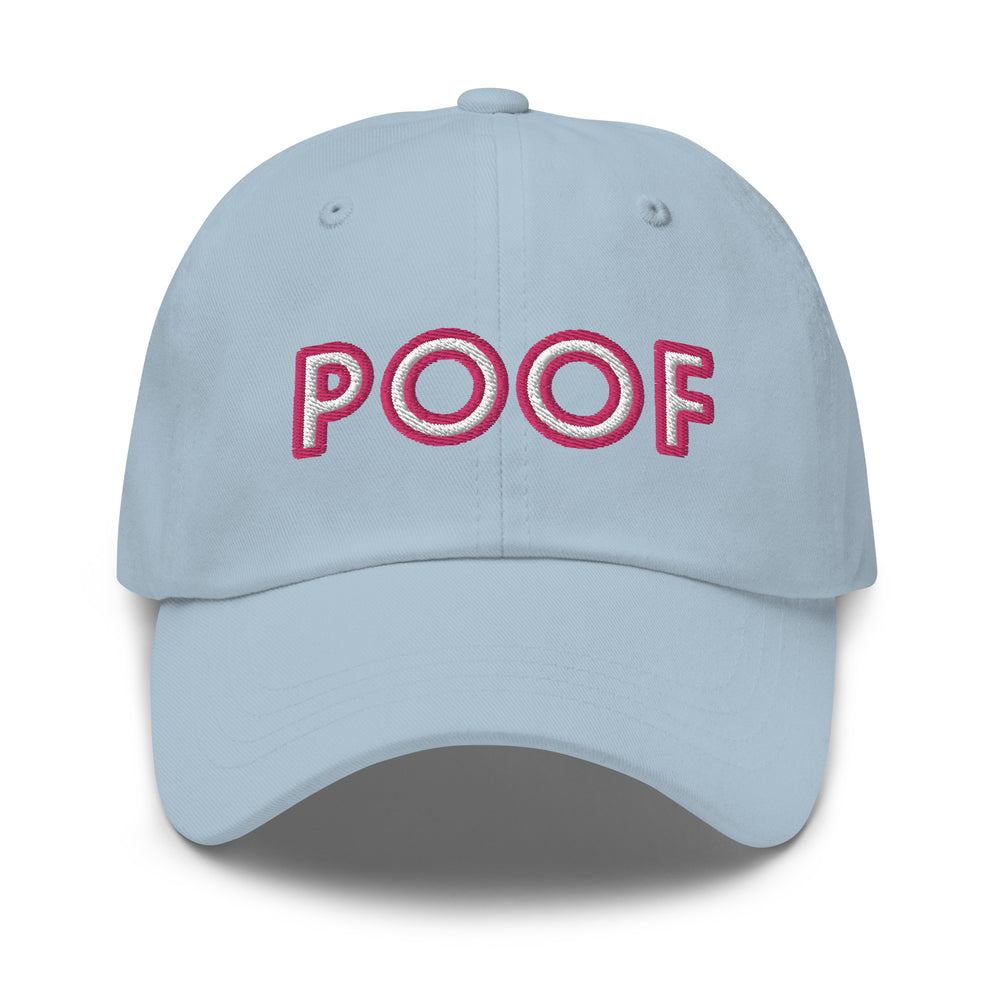 Front-facing light blue baseball cap embroidered with the word “POOF” in pink and white