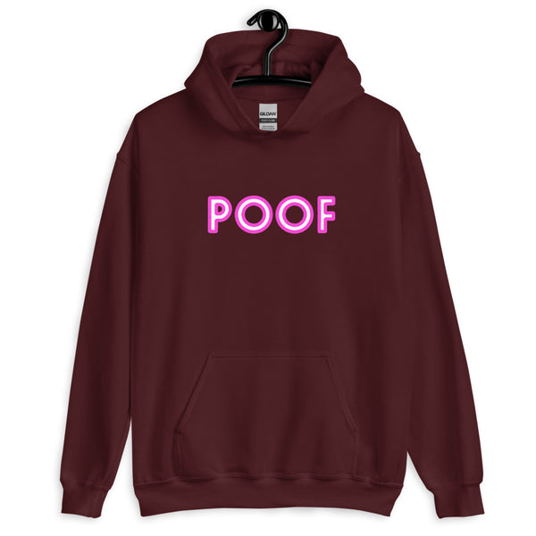 Front-view maroon pullover hoodie with bright pink-and-white “POOF” lettering