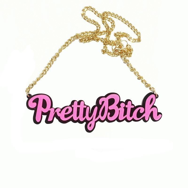  Pretty Bitch Acrylic Statement Chain Necklace by Queer In The World sold by Queer In The World: The Shop - LGBT Merch Fashion