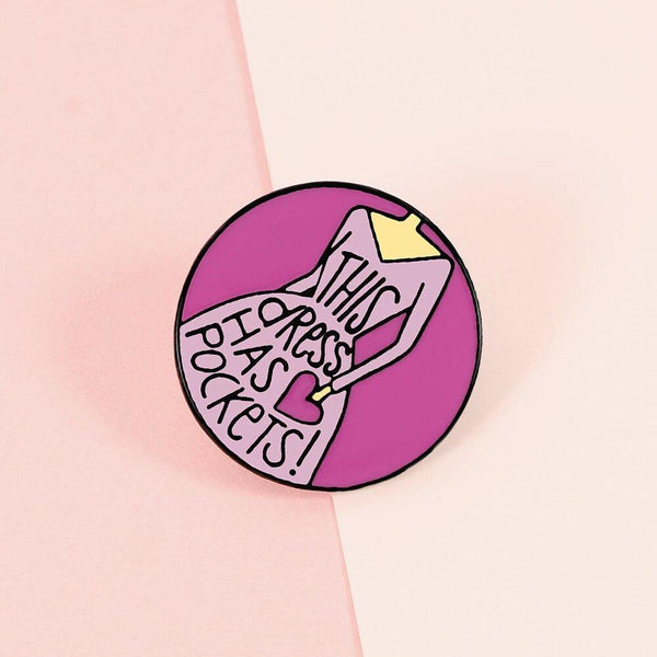  This Dress Has Pockets Enamel Pin by Queer In The World sold by Queer In The World: The Shop - LGBT Merch Fashion